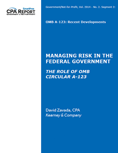 Managing Risk in the Federal Government: The Role of OMB Circular A-123